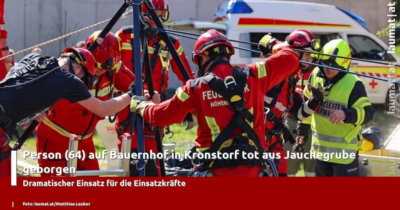 Person (64) auf Bauernhof in Kronstorf tot aus Jauchegrube geborgen | laumat|at