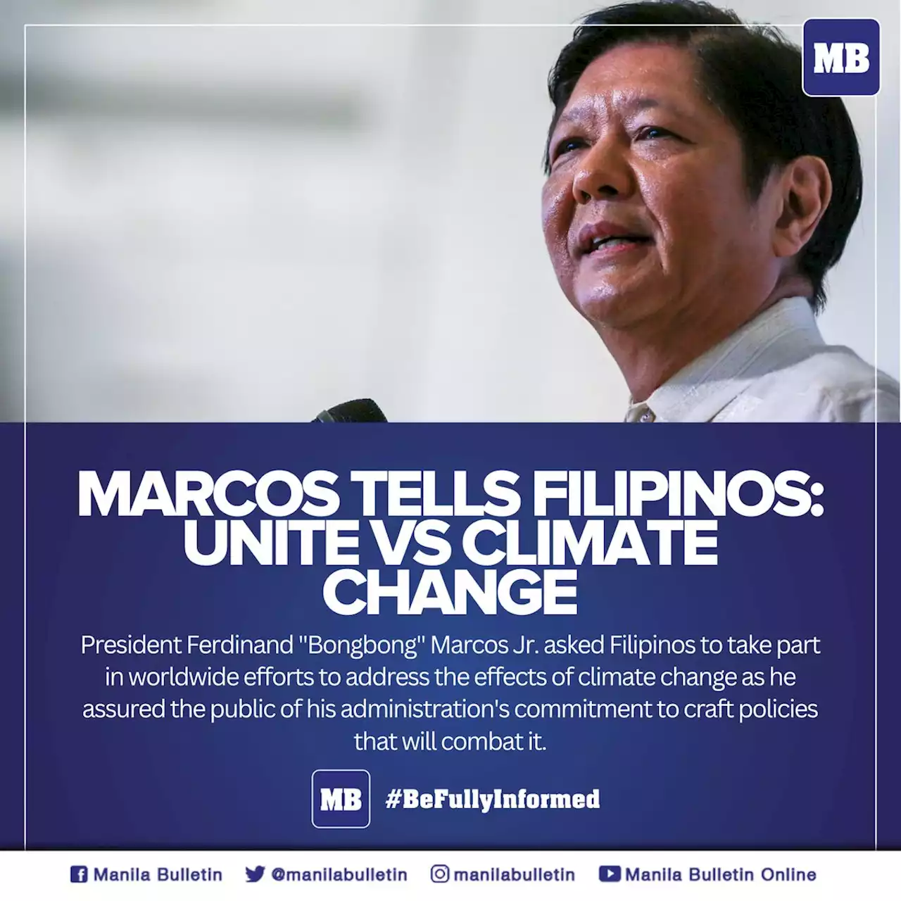 Marcos tells Filipinos: Unite vs climate change