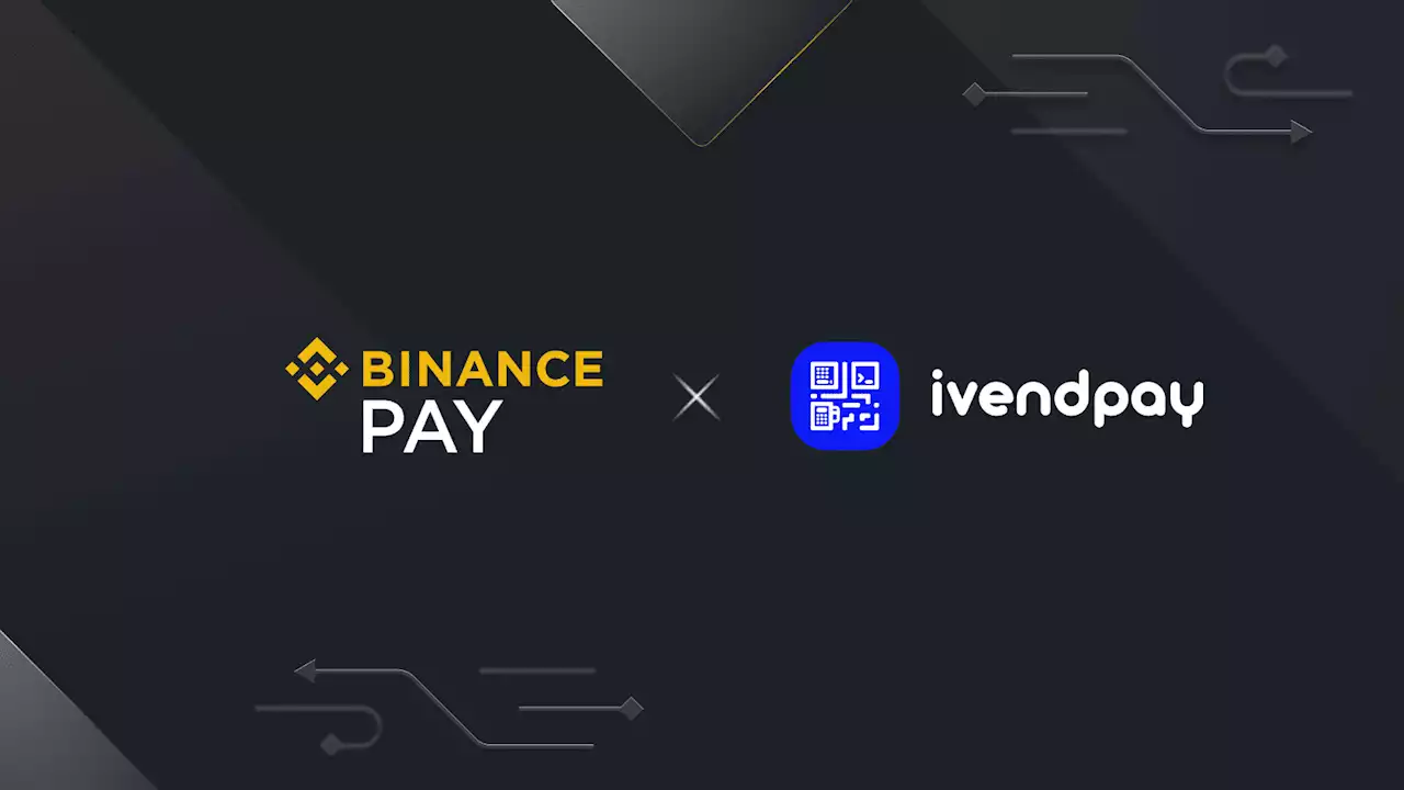 Binance Pay and ivendPay Join Forces to Make Crypto Payments Even More Accessible | Binance Blog