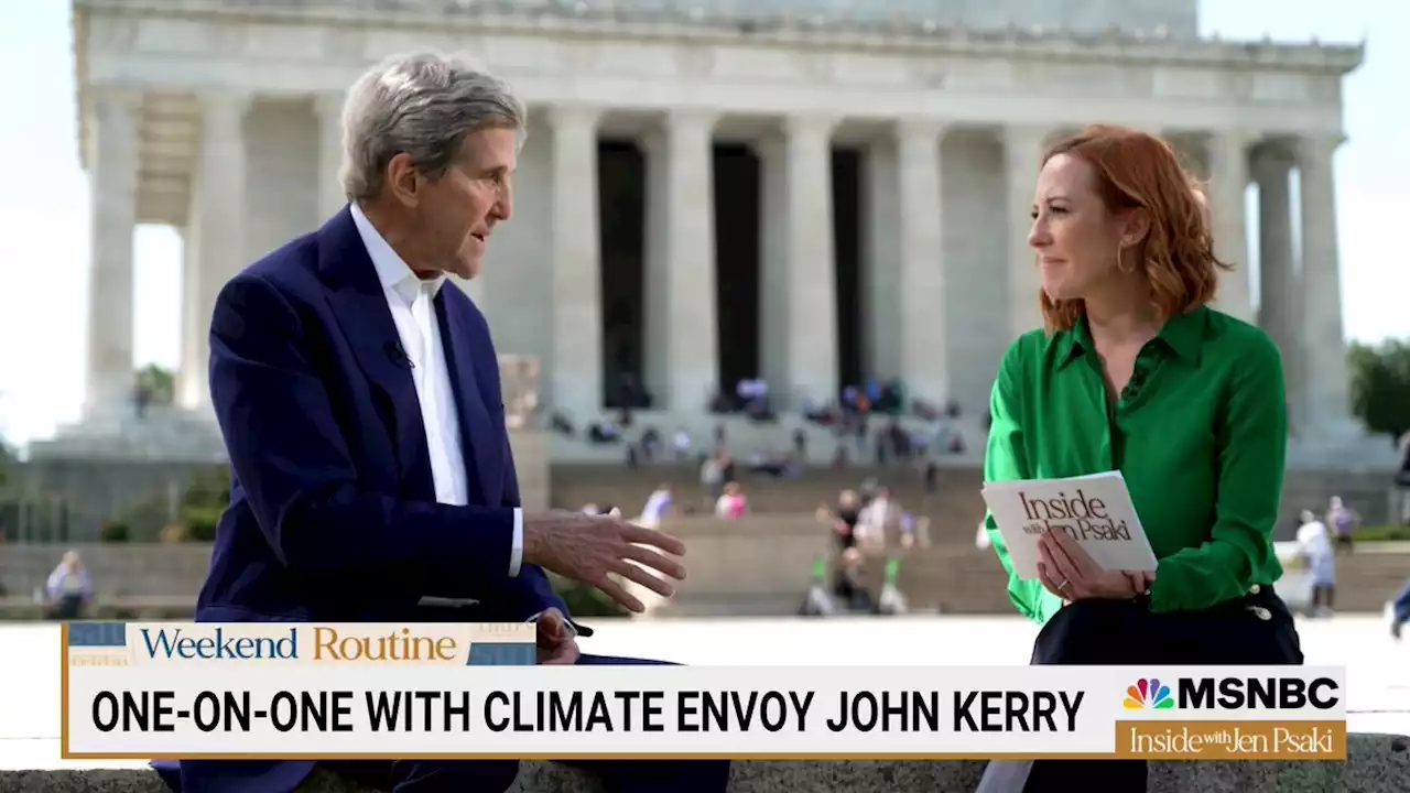 John Kerry on the climate crisis: ‘I believe we’re in a transformational moment’