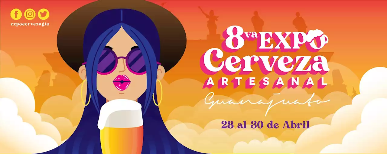 Octava Expo Cerveza Artesanal llega a Guanajuato este 28 de abril