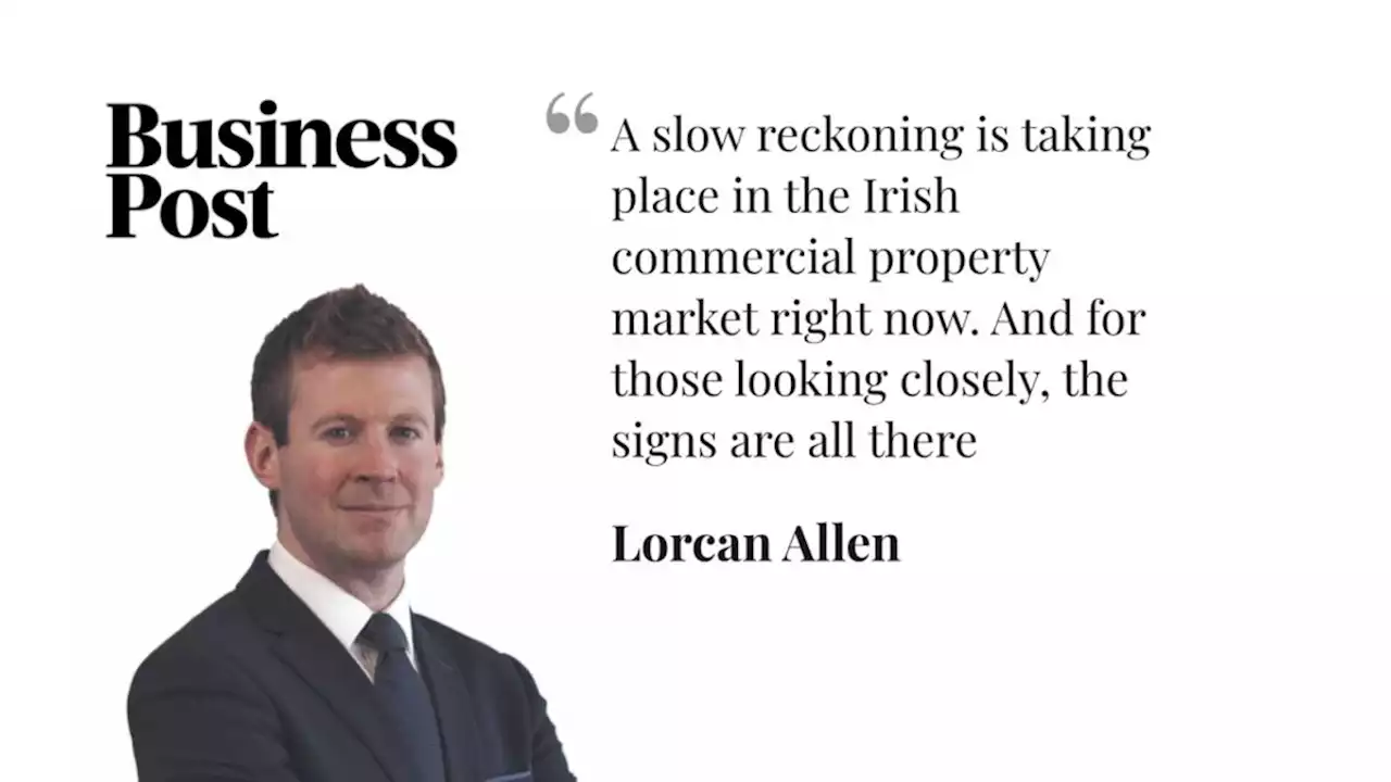 Lorcan Allen’s Stock Take: Commercial property values hit by remote working and interest rate hikes