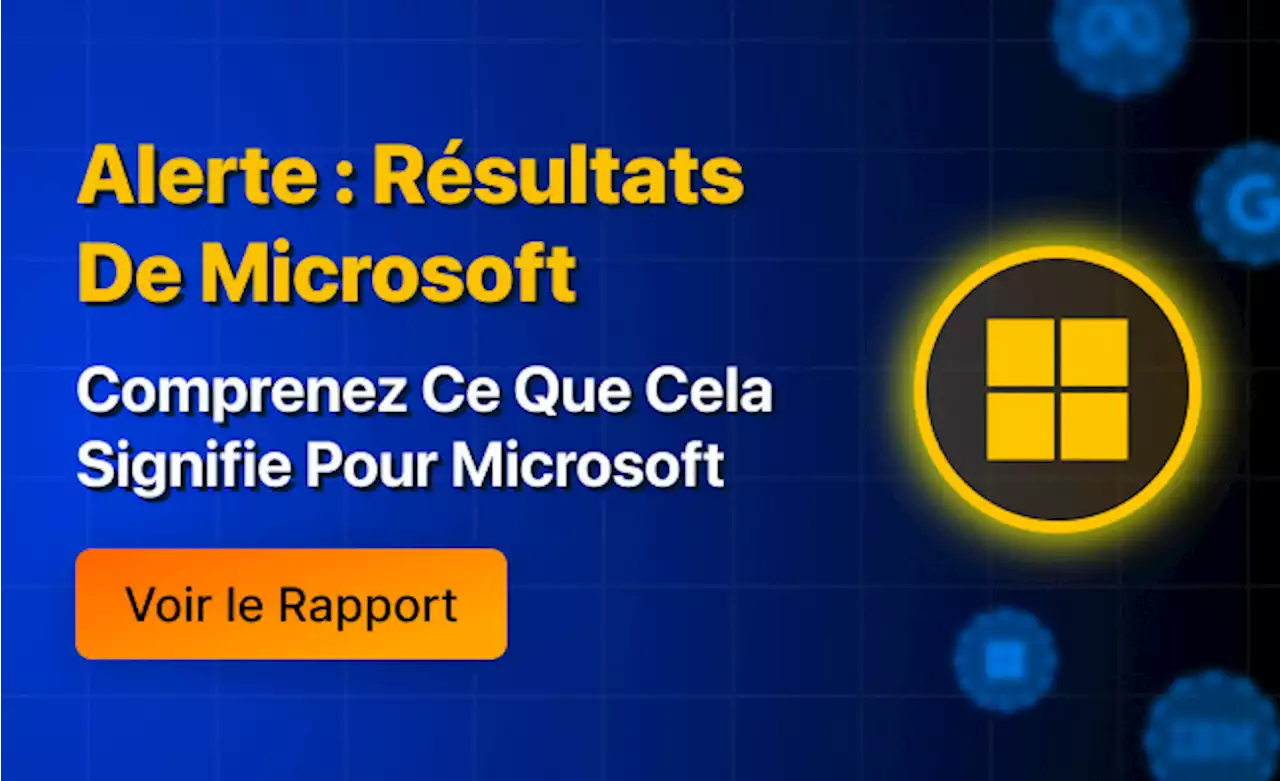 Résultats T1 Microsoft, Alphabet, Meta, Amazon : Prévisions, objectifs et valorisation Par Investing.com