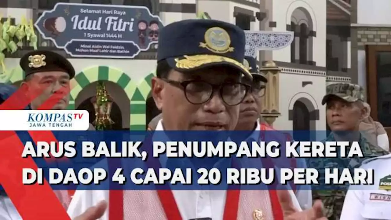 Arus Balik, Penumpang Kereta di Daop 4 Capai 20 Ribu Per Hari