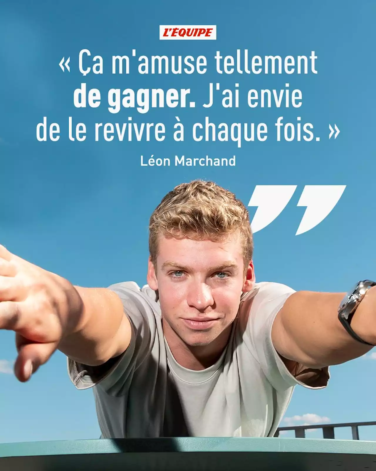 Léon Marchand : « Ça m'amuse tellement de gagner »