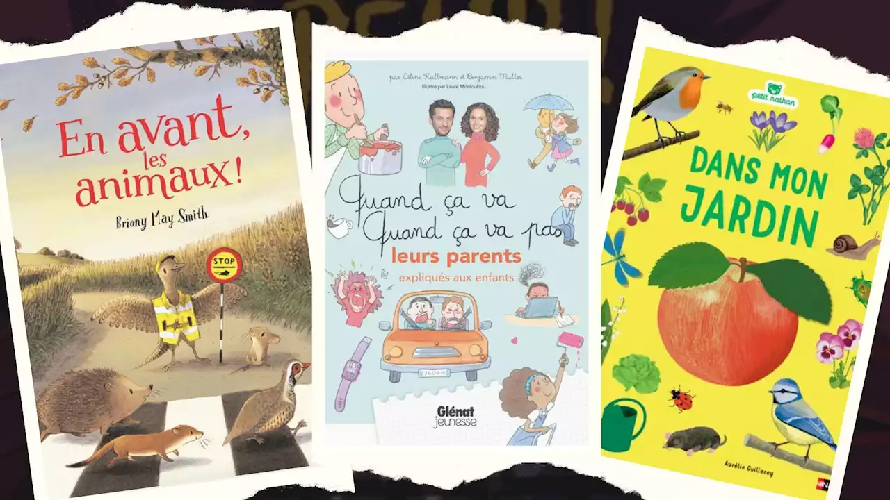 Livres pour enfants : les albums jeunesse coup de cœur en avril 2023