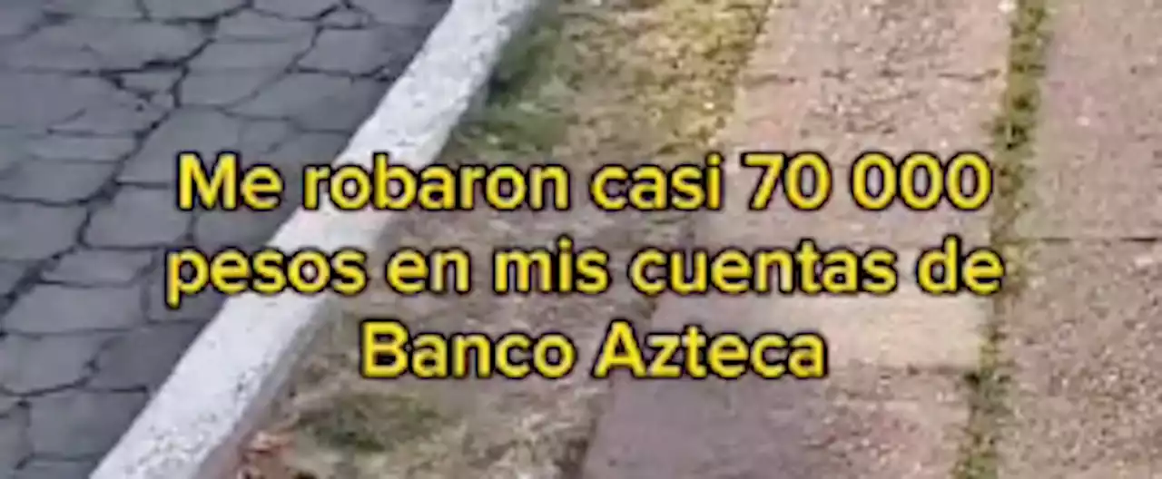 Cae en estafa 'vishing' y le roban 70 mil en cuentas Banco Azteca