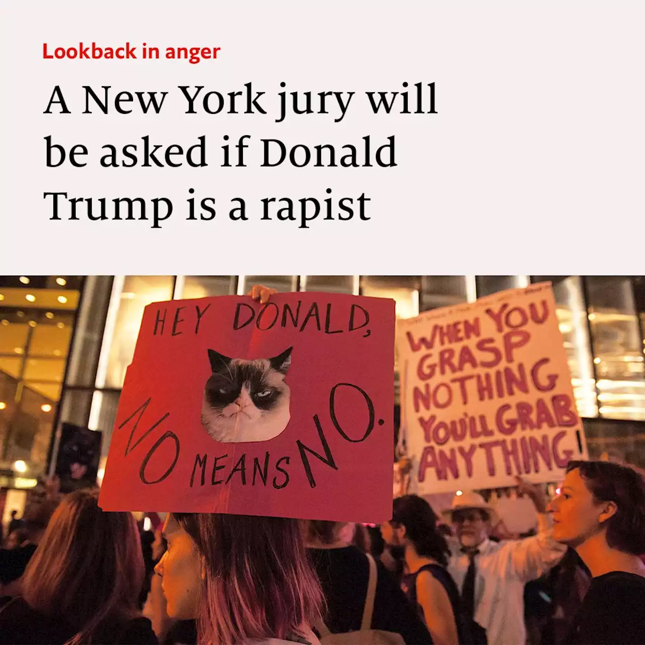 A New York jury will be asked if Donald Trump is a rapist