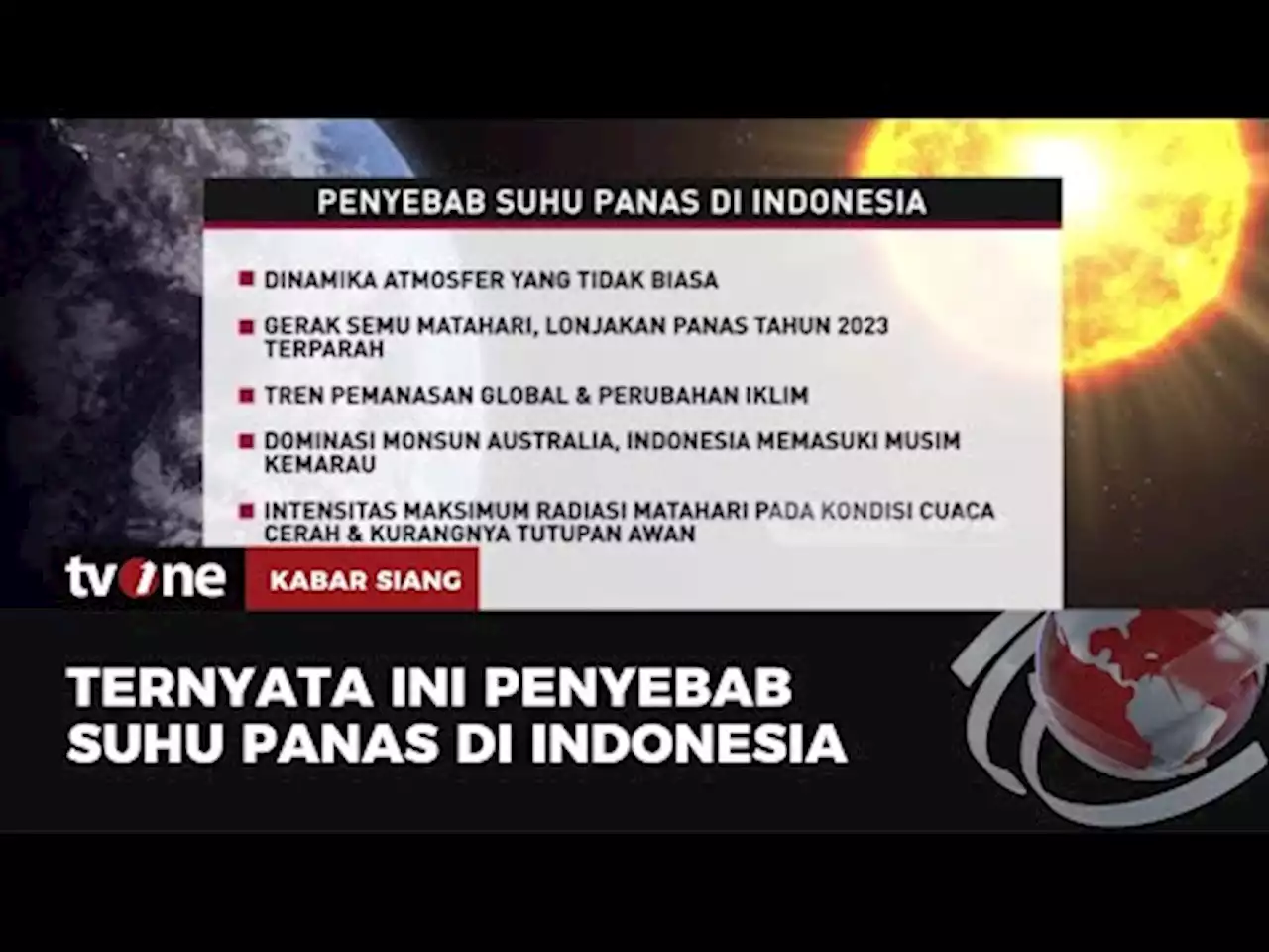 Ini Penyebab Suhu Panas di Indonesia - tvOne