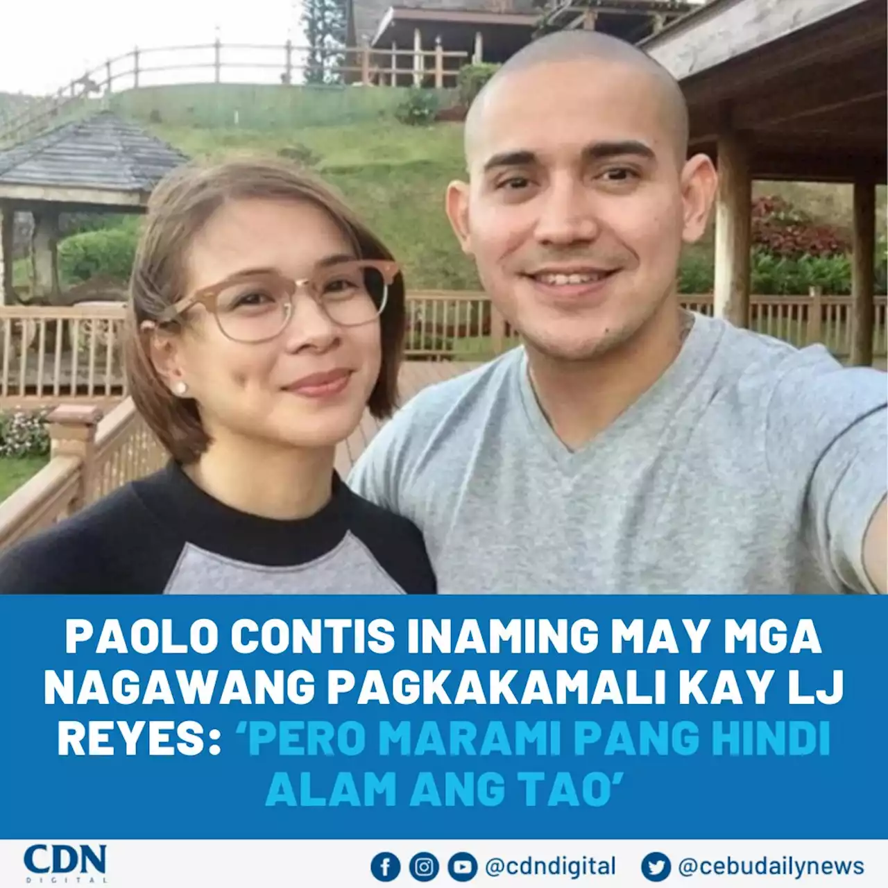 Paolo Contis inaming may mga nagawang pagkakamali kay LJ Reyes: ‘Pero marami pang hindi alam ang tao’