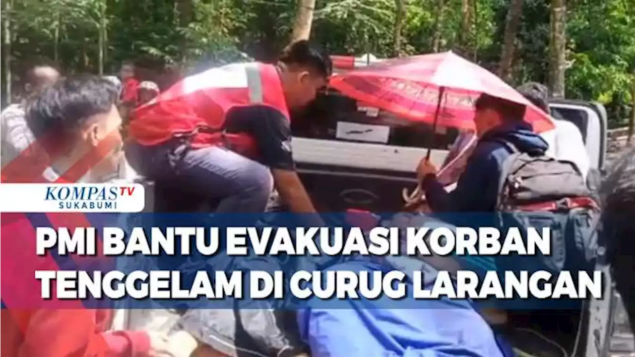 PMI Bantu Evakuasi Korban Tenggelam Di Curug Larangan