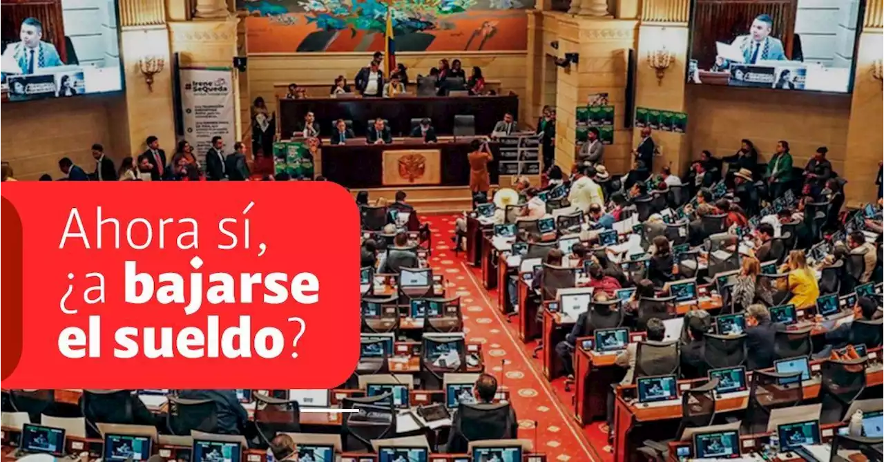 Aprobado en primer debate reducción salarial de congresistas en Colombia, ¿cuánto quedarían ganando?