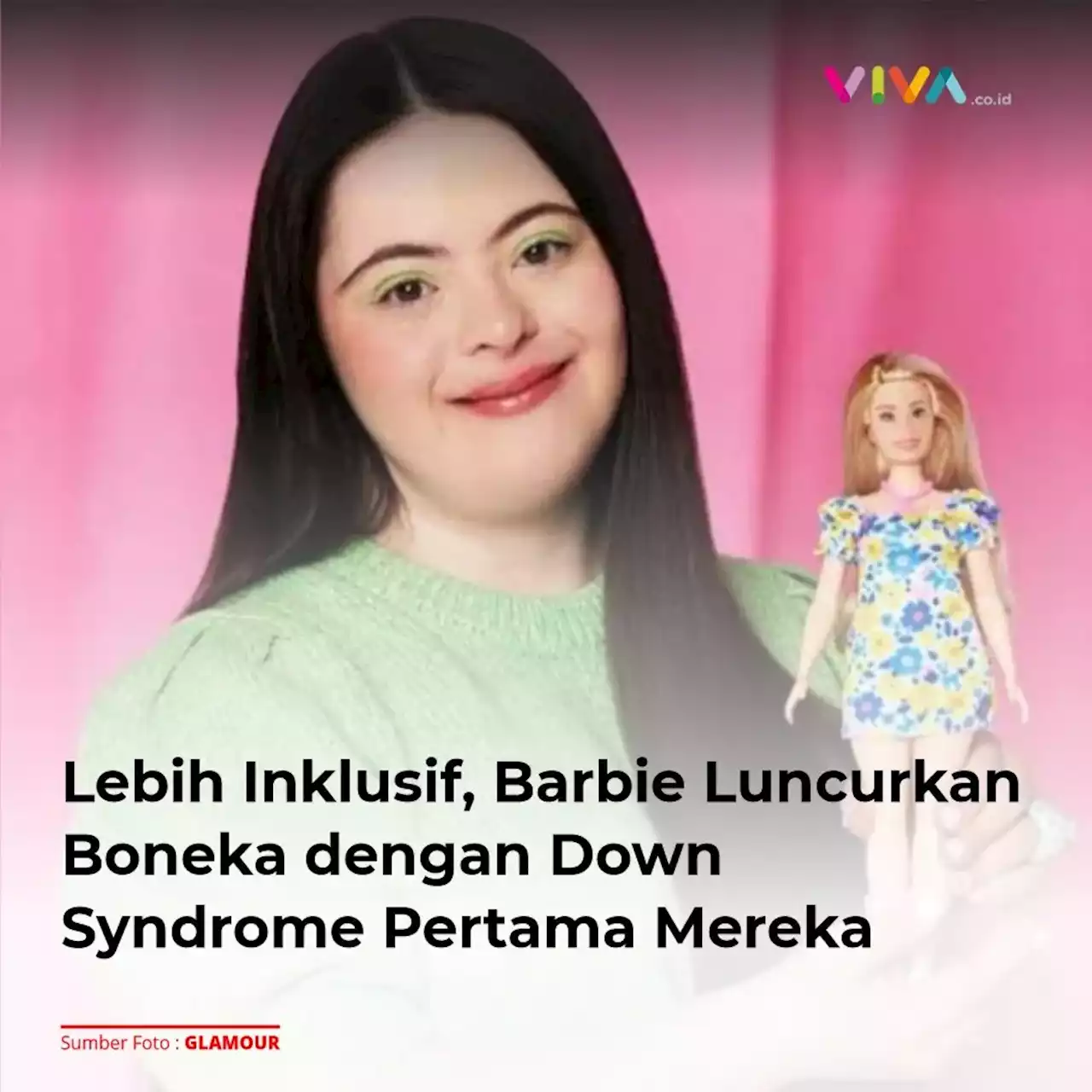 Lebih Inklusif, Barbie Luncurkan Boneka dengan Down Syndrome Pertama Mereka