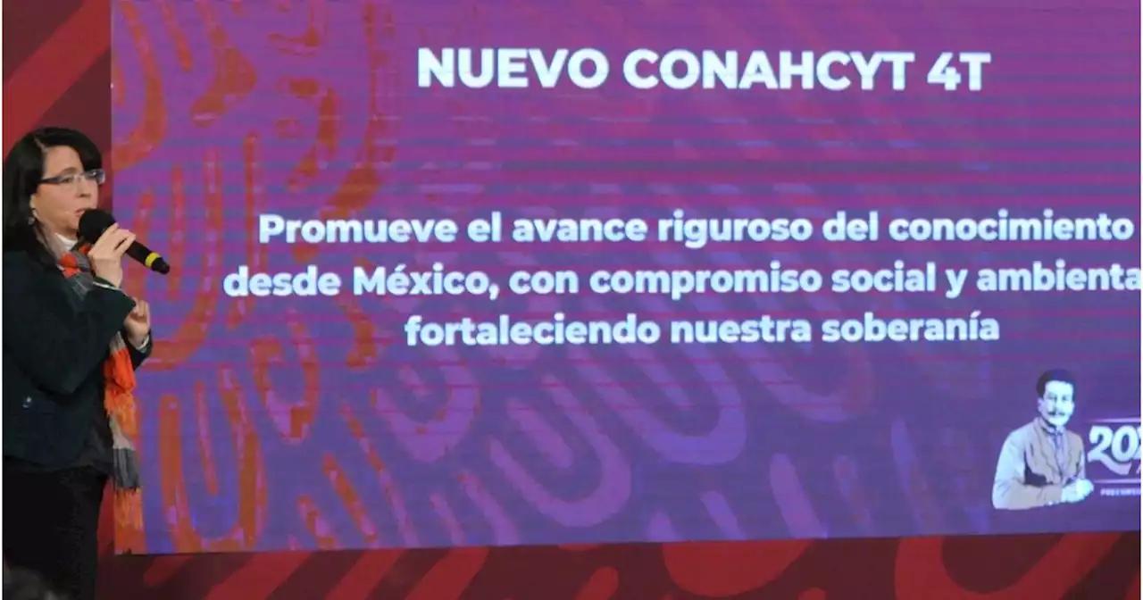 Nuevo Conahcyt, versión 4T: ¿se politiza la ciencia a cargo del gobierno?