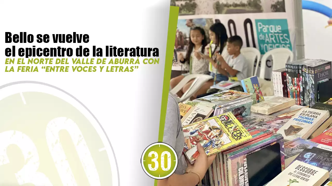 [VIDEO] Bello se vuelve el epicentro de la literatura en el norte del Valle de Aburrá | Minuto30