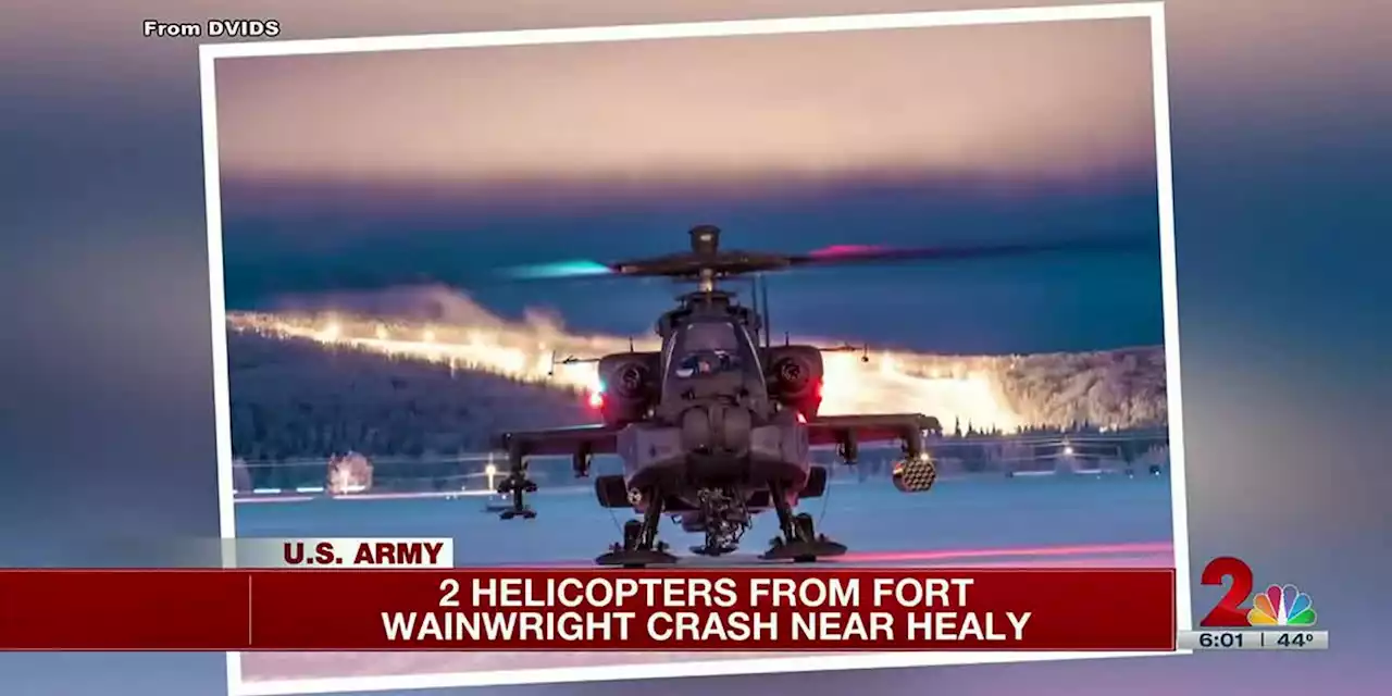 3 soldiers dead, 1 injured after 2 Army helicopters from Fort Wainwright crash near Healy