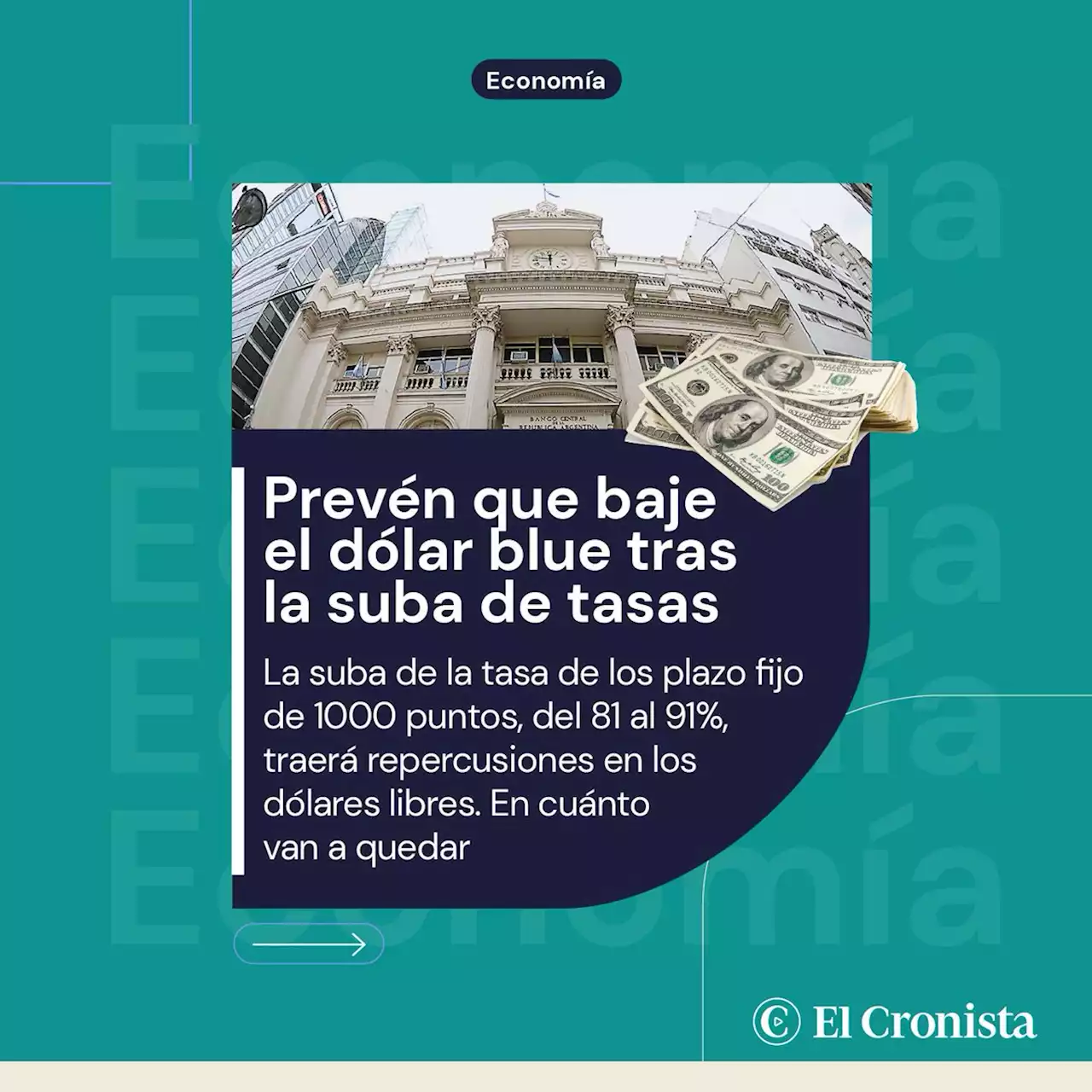 Prev�n que baje el d�lar blue tras la suba de tasas del BCRA