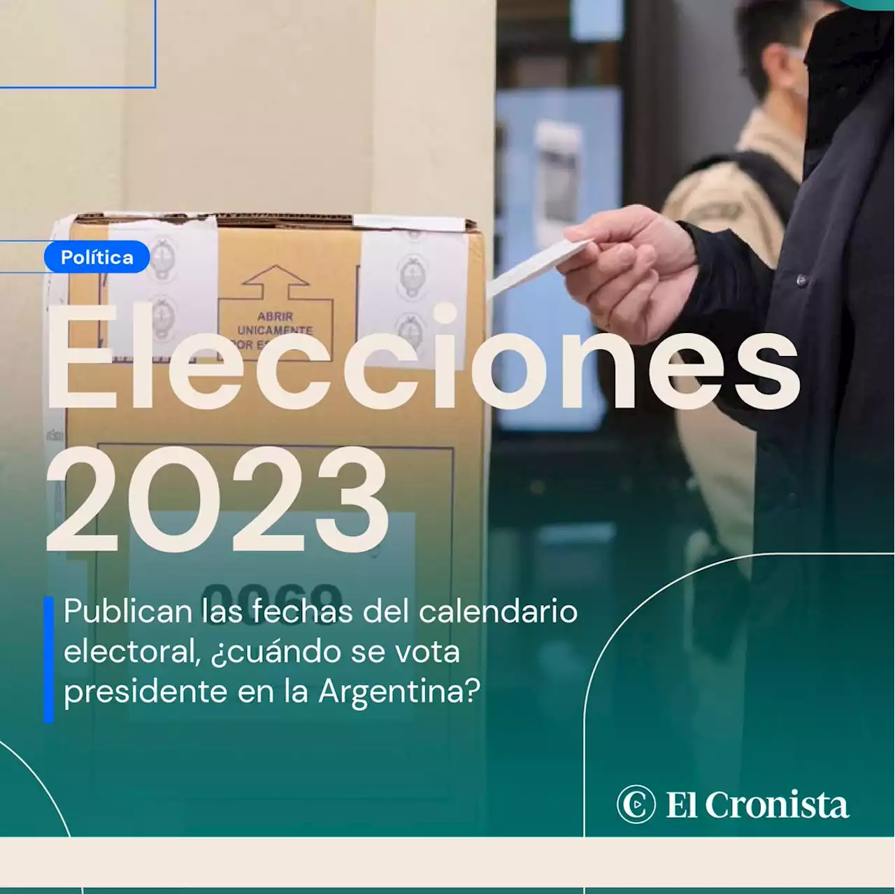 Elecciones 2023: publican las fechas del calendario electoral, �cu�ndo se vota presidente en la Argentina?