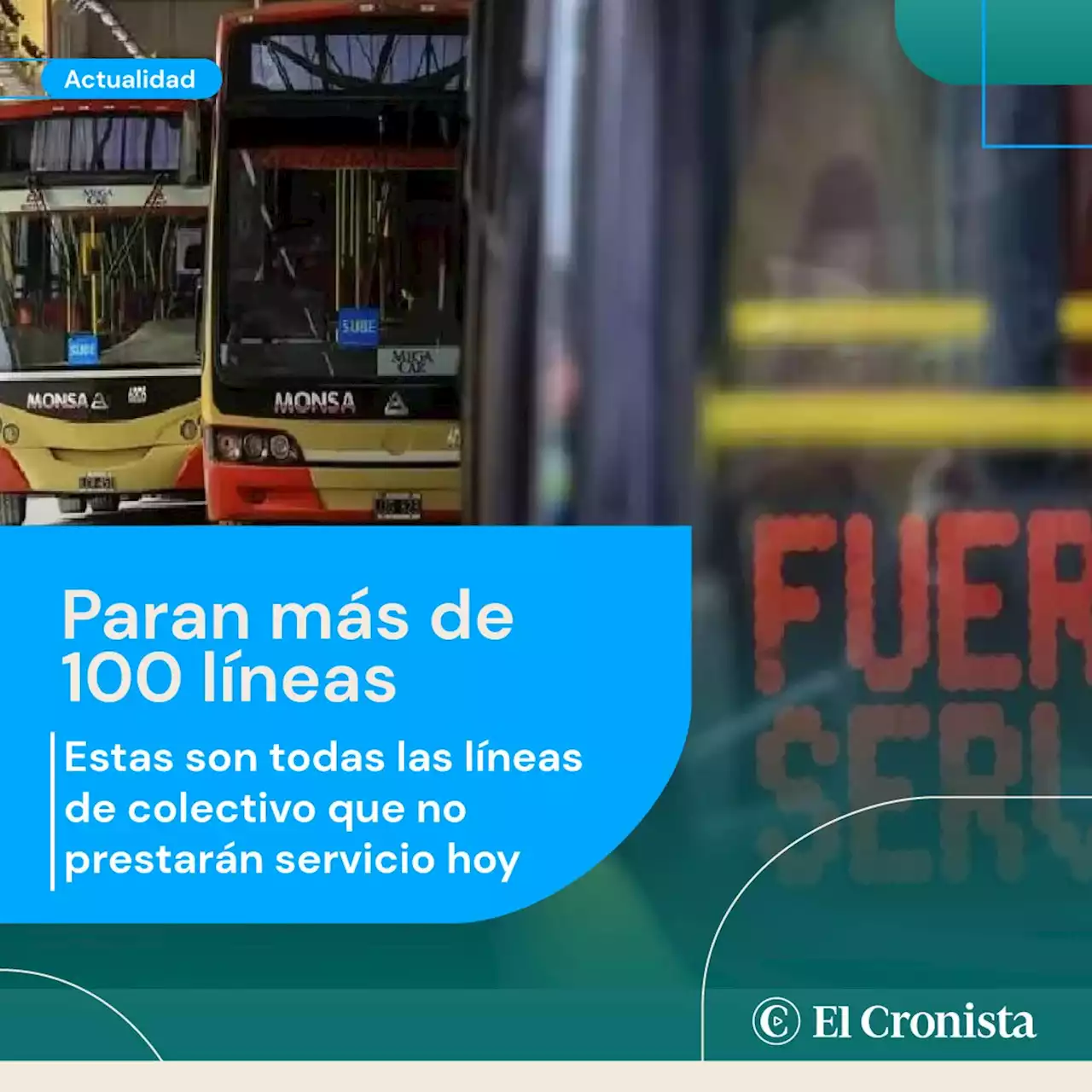 Paro de colectivos: estas son todas las l�neas que no prestar�n servicios hoy lunes