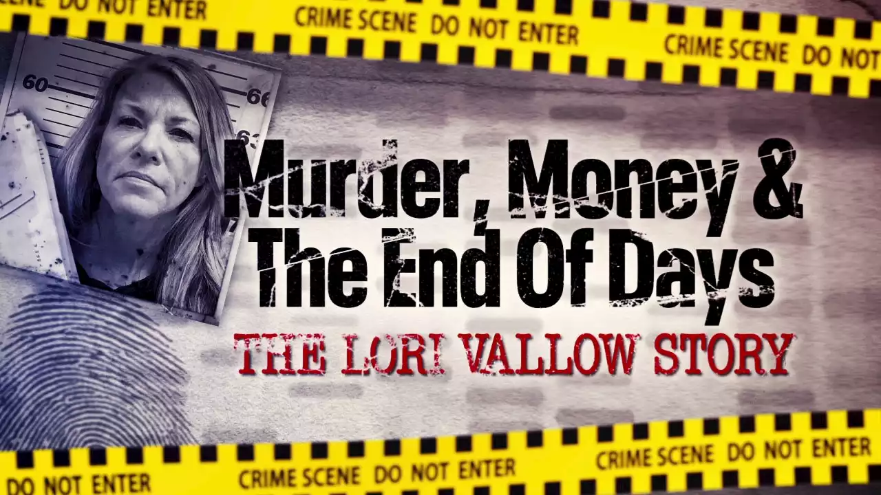 Murder, Money and the End of Days: The Lori Vallow story