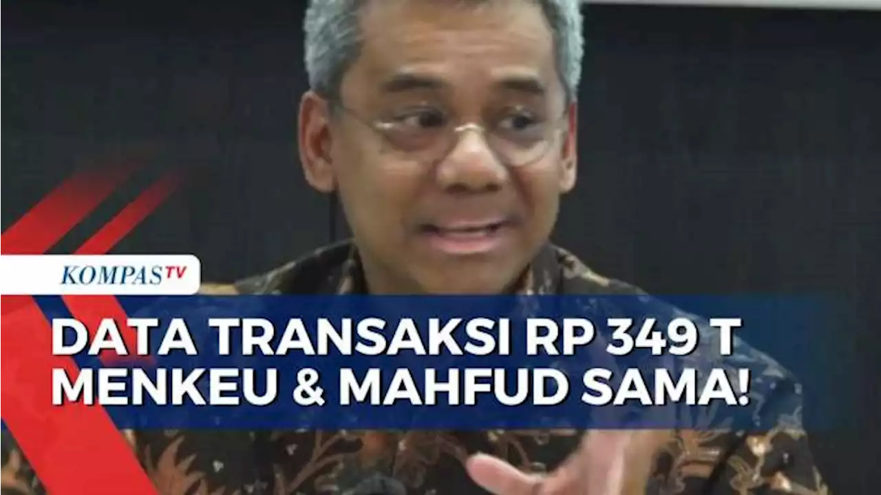 Wamenkeu Suahasil Nazara Tegaskan Ada Data Transaksi Rp 349 Triliun!