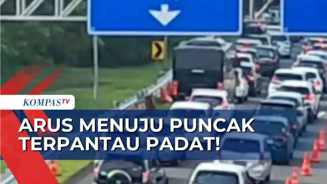 Sudah Hari Terakhir Libur Lebaran, Arus Menuju Puncak Masih Terus Padat hingga 30 April 2023 Siang!