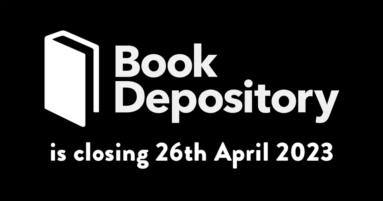 Book Depository to cease operations on April 26