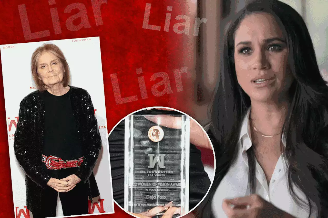 Lying Meghan Markle shouldn’t be celebrated — sorry Gloria Steinem