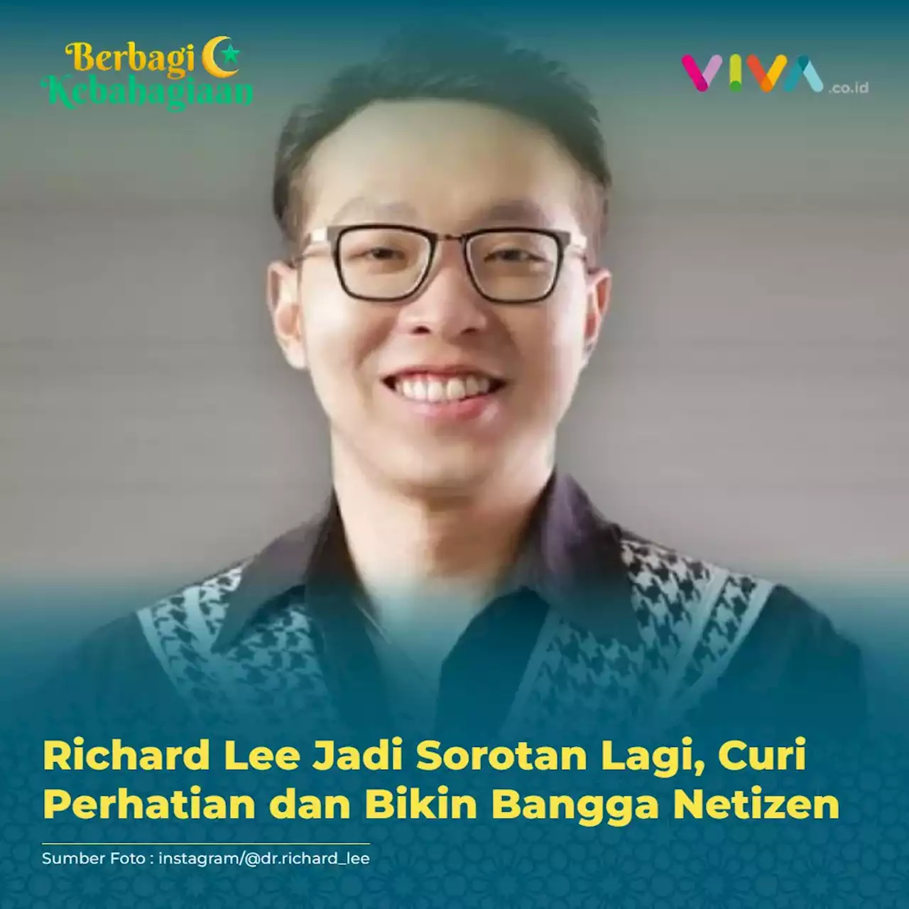 Richard Lee Jadi Sorotan Lagi, Curi Perhatian dan Bikin Bangga Netizen