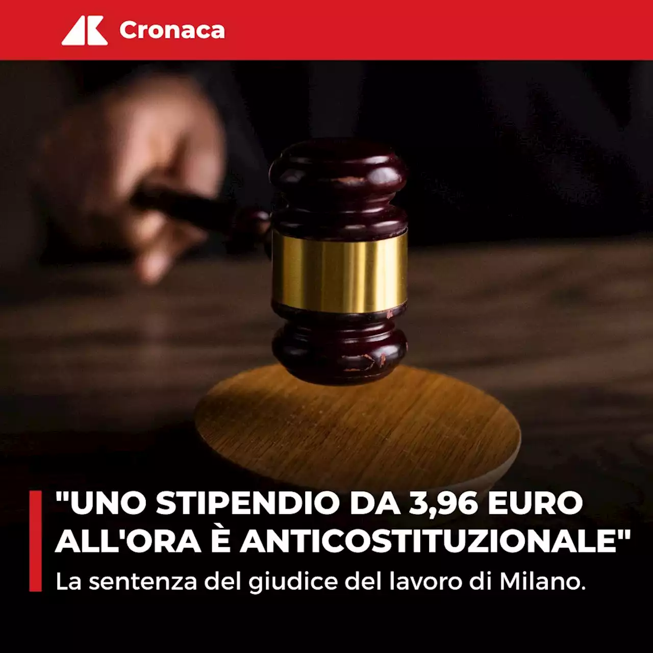 'Stipendio da 3,96 euro l’ora è anticostituzionale': condannata azienda