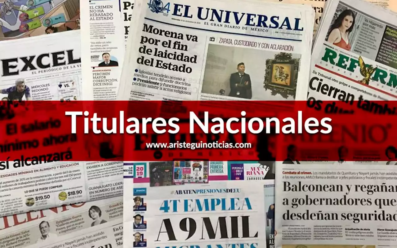 Choca EU con China por carta de AMLO; y más | Titulares nacionales 07/04/2023