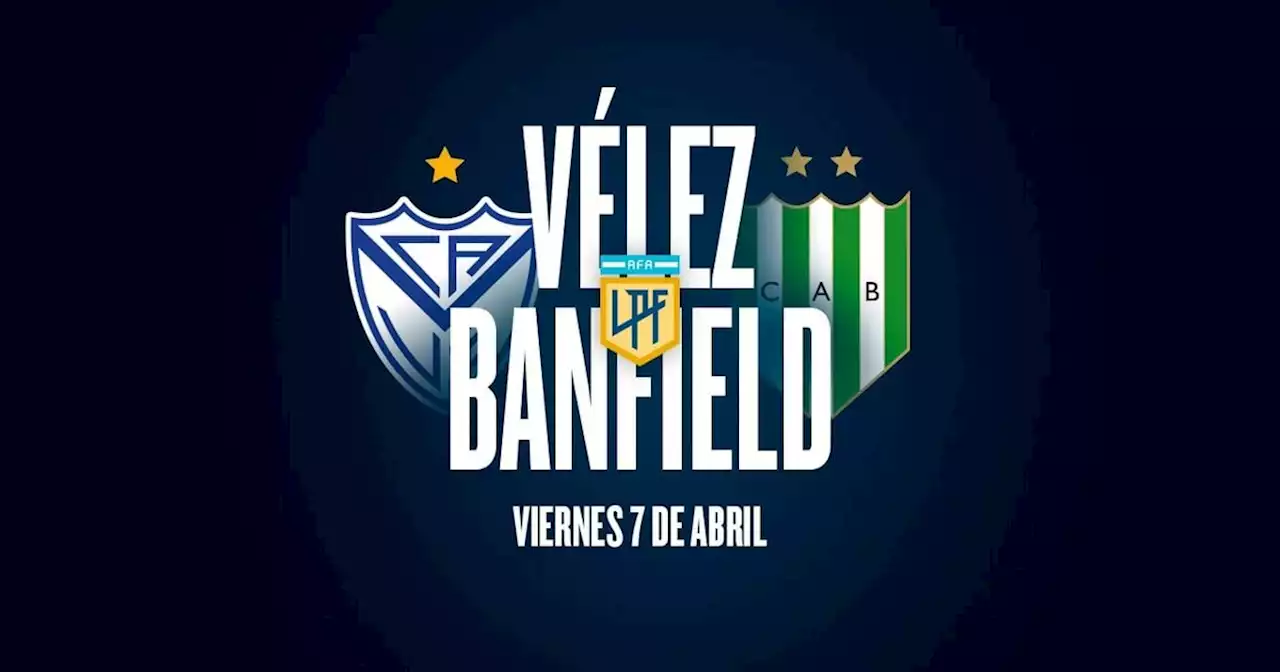 Vélez - Banfield: hora, TV y posibles formaciones