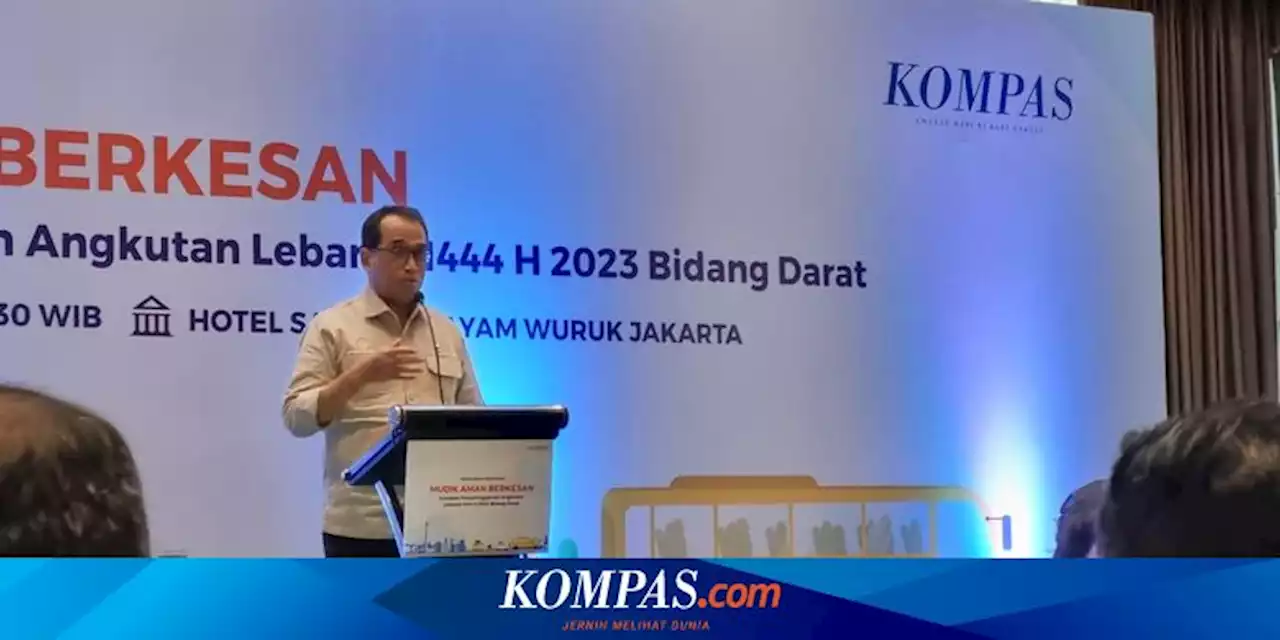 Menhub Rayu Operator Transportasi Beri Diskon Tiket Selama Lebaran 2023