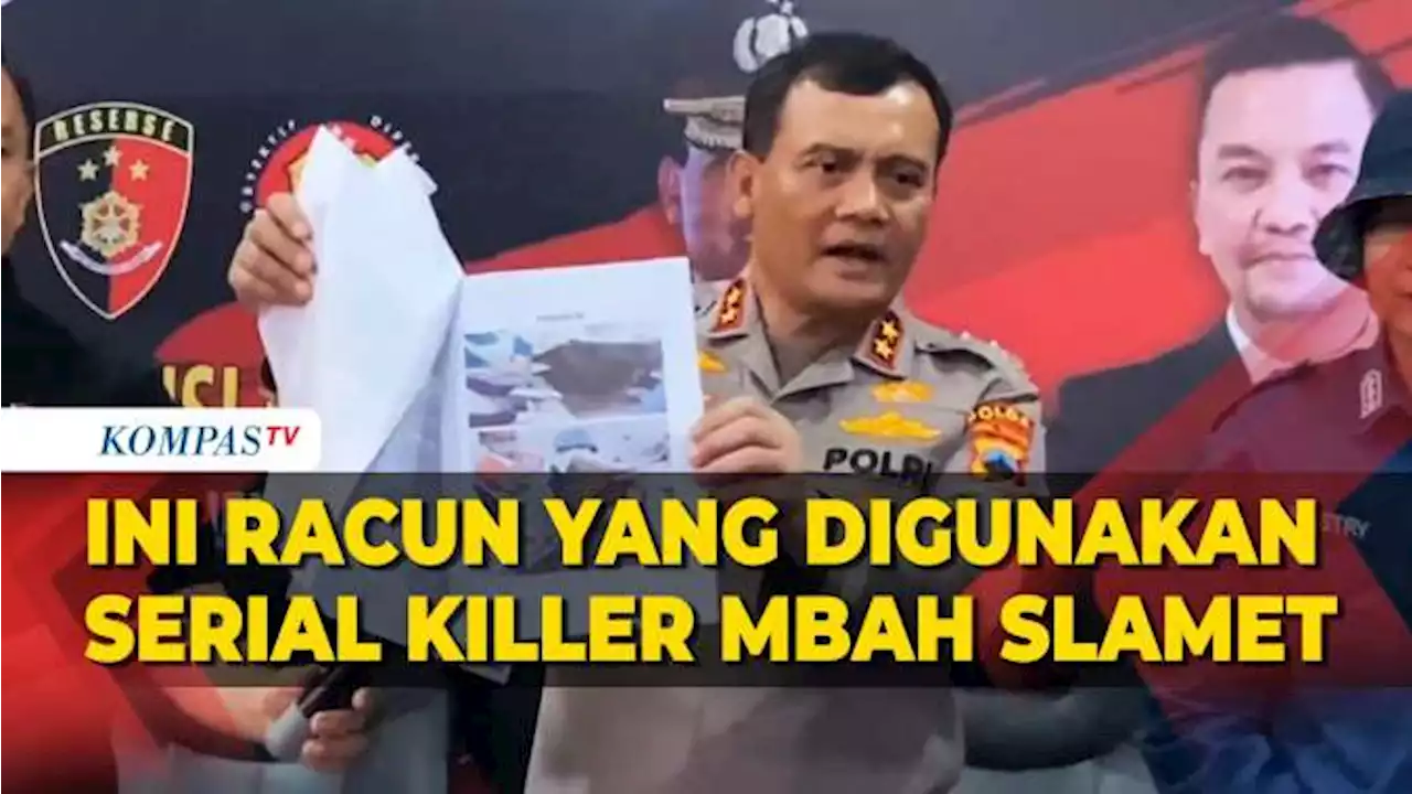 Ini Jenis Racun yang Digunakan Dukun Pengganda Uang Mbah Slamet untuk Bunuh Korbannya