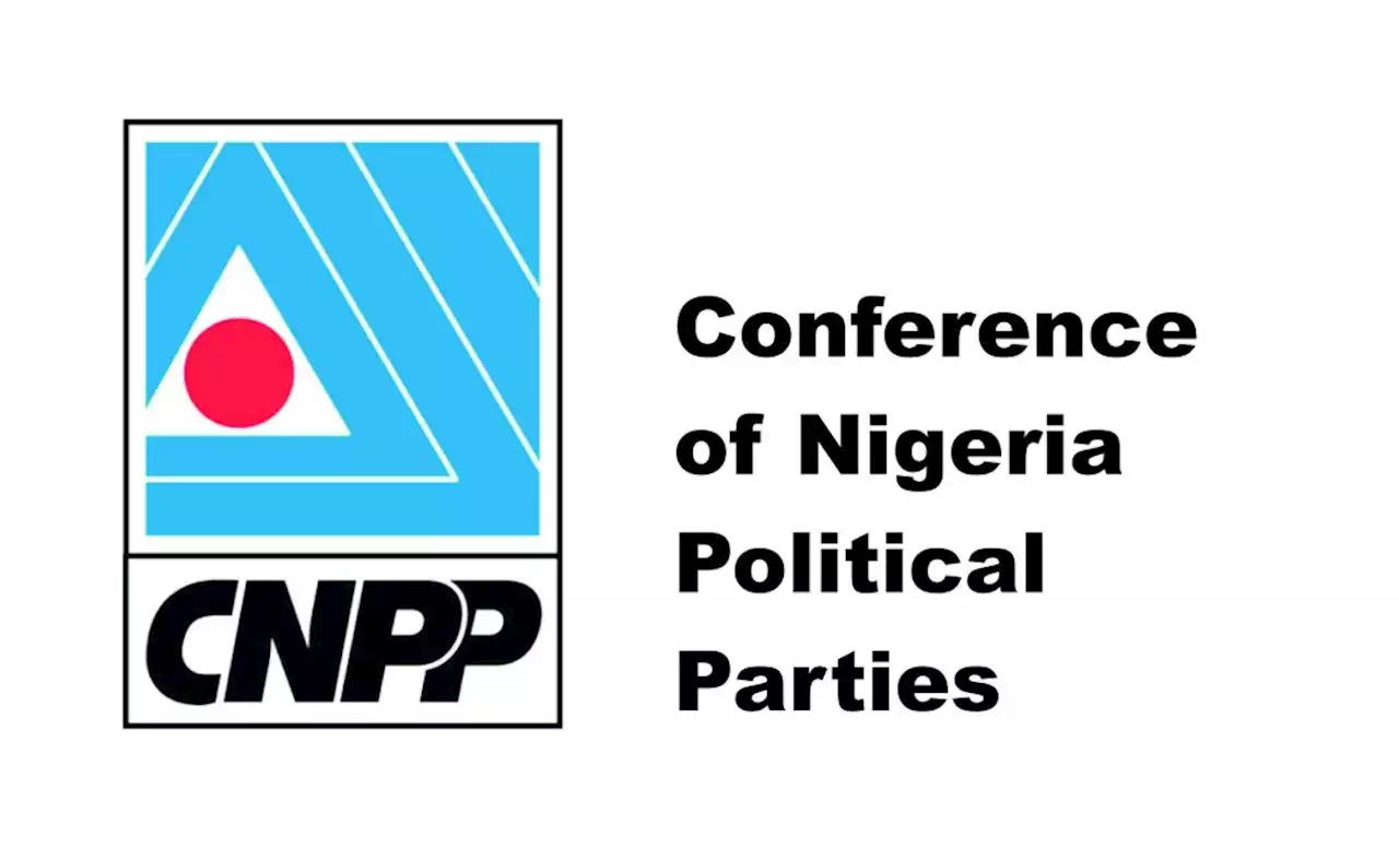 Be Impartial On Post-election Matters, CNPP Tells Federal Govt, Security Agencies