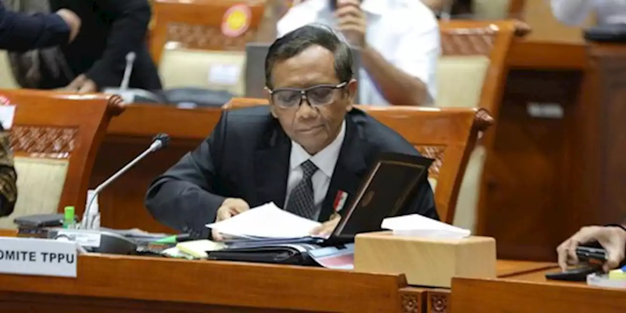 DPR Dukung Mahfud MD Bongkar Sindikat Perdagangan Orang Libatkan Oknum Aparat | merdeka.com