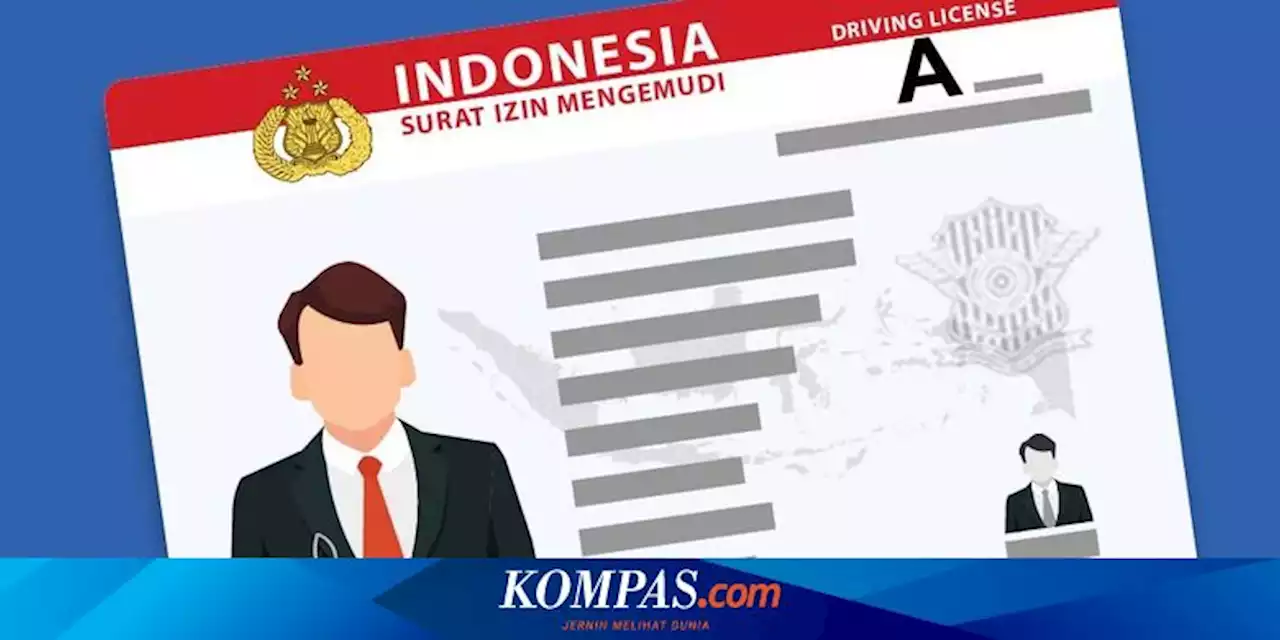 Berapa Biaya Bikin SIM Dan Perpanjangan SIM 2023? Ini Perinciannya ...