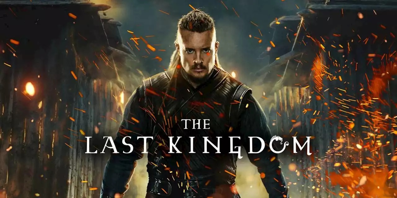 The Last Kingdom: Seven Kings Must Die - Release Date, Cast, Trailer & Everything We Know