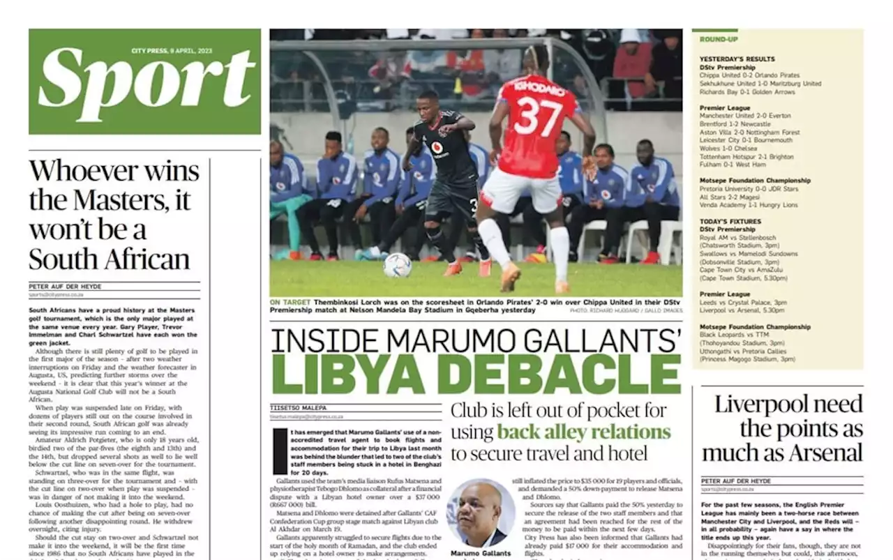 What’s in City Press Sport: Inside Gallants' Libya debacle | Downs to break more records | City Press