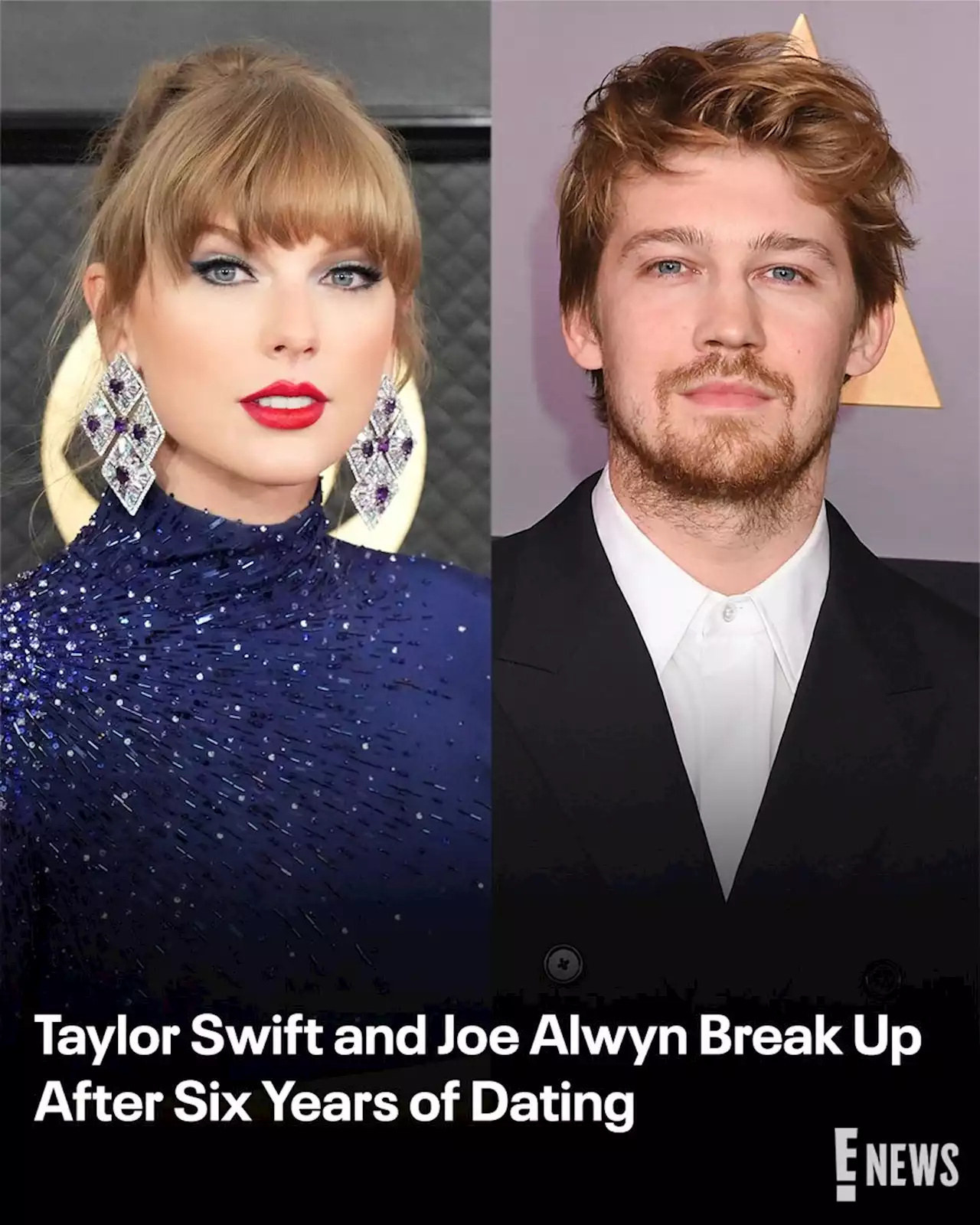 Taylor Swift and Joe Alwyn Break Up After 6 Years Together - E! Online