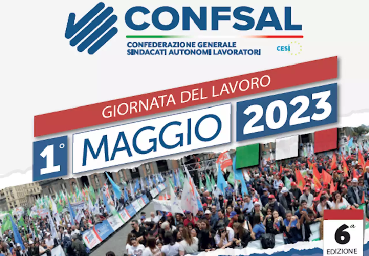 1 maggio, Confsal in Piazza Plebiscito a Napoli: 'Il lavoro deve ripartire dal Sud'