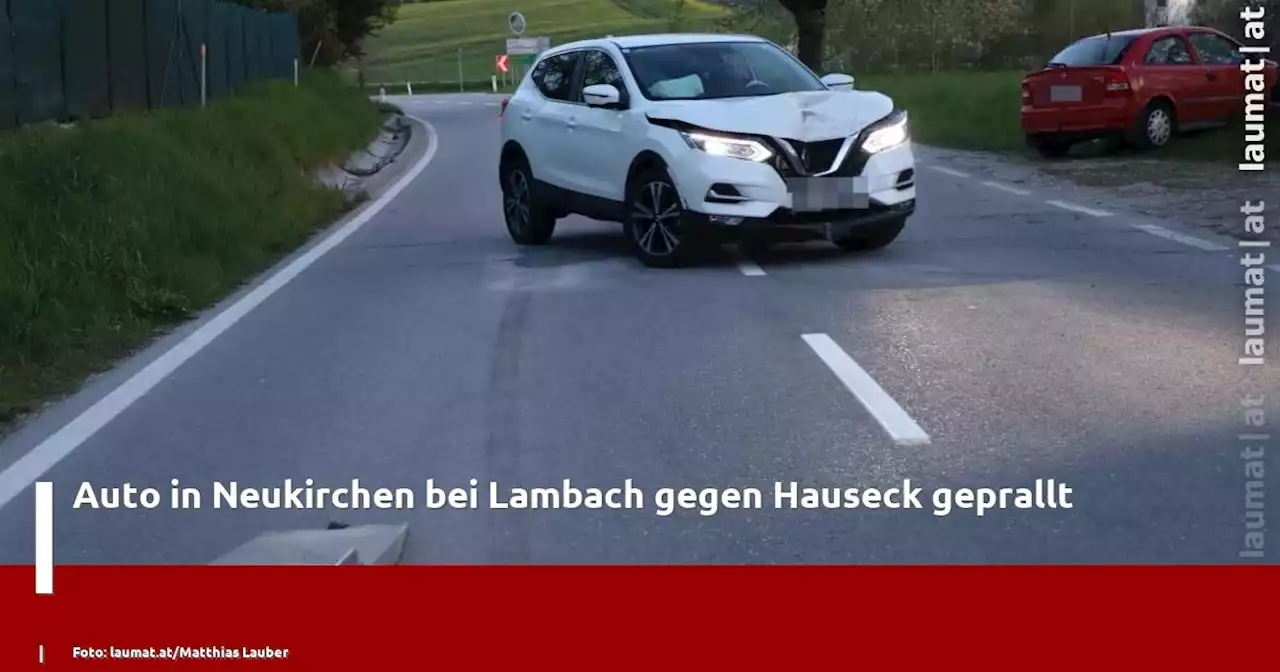 Auto in Neukirchen bei Lambach gegen Hauseck geprallt | laumat|at