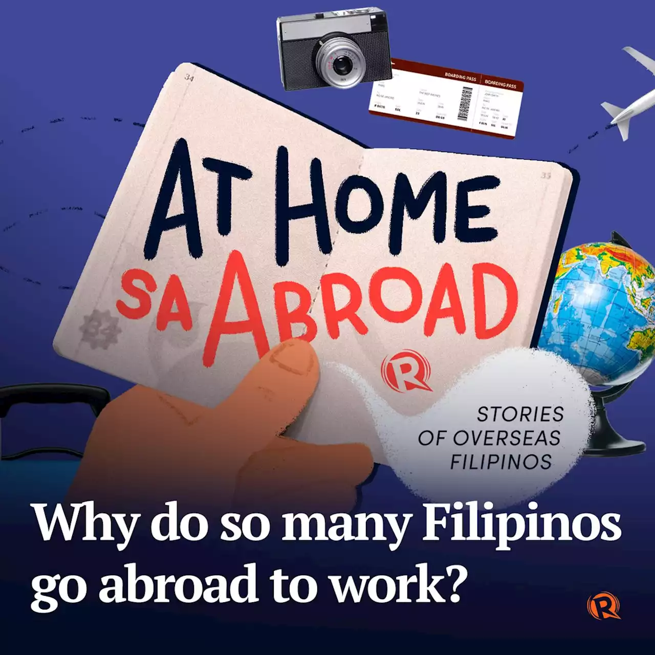 At Home sa Abroad: Why do so many Filipinos go abroad to work?