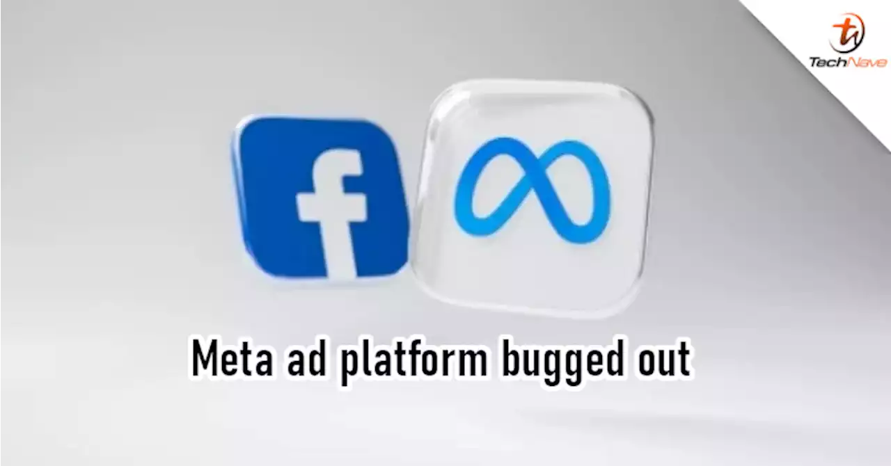 Facebook ad system goes bonkers and overcharges customers | TechNave