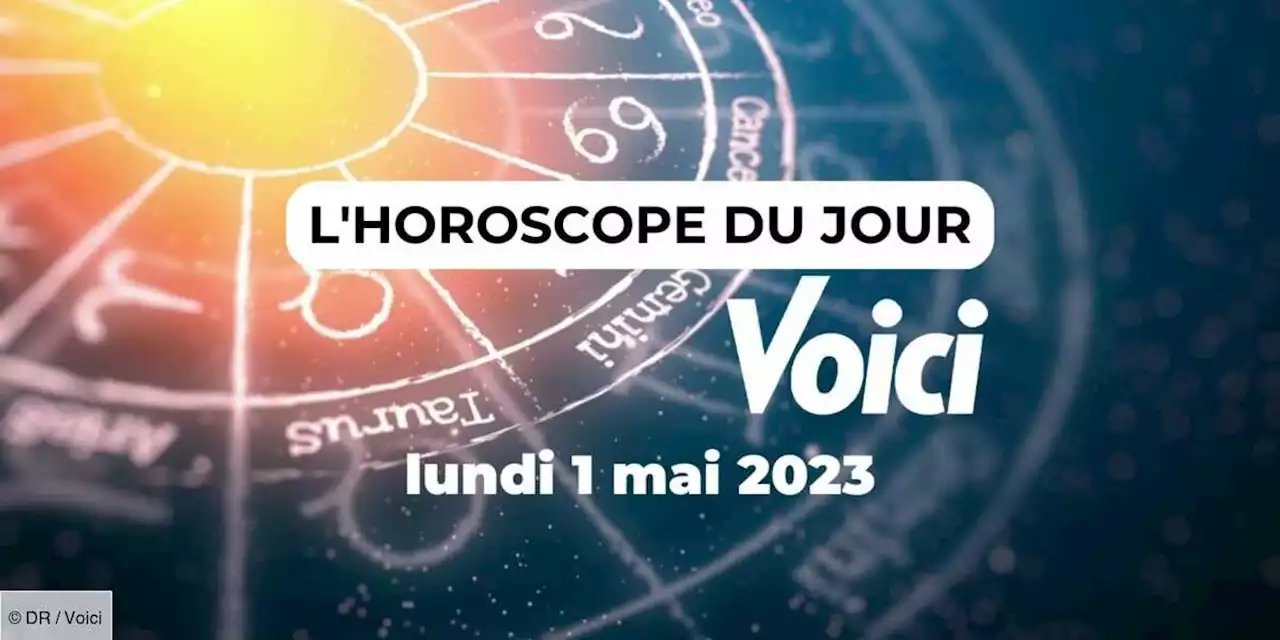 Horoscope du lundi 1er mai 2023 : un jour férié qui ne sera pas de tout repos pour certains signes ! - Voici