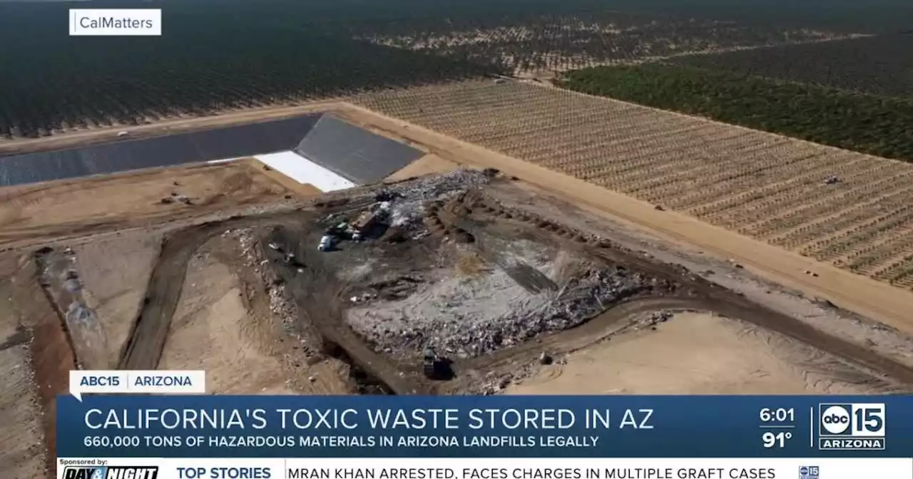 California sending toxic waste to Arizona's landfills