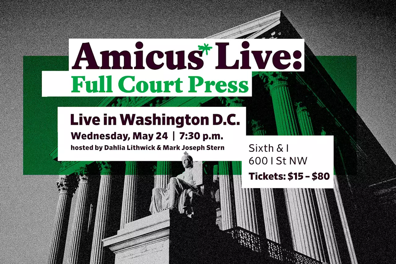 Amicus Live: Full Court Press