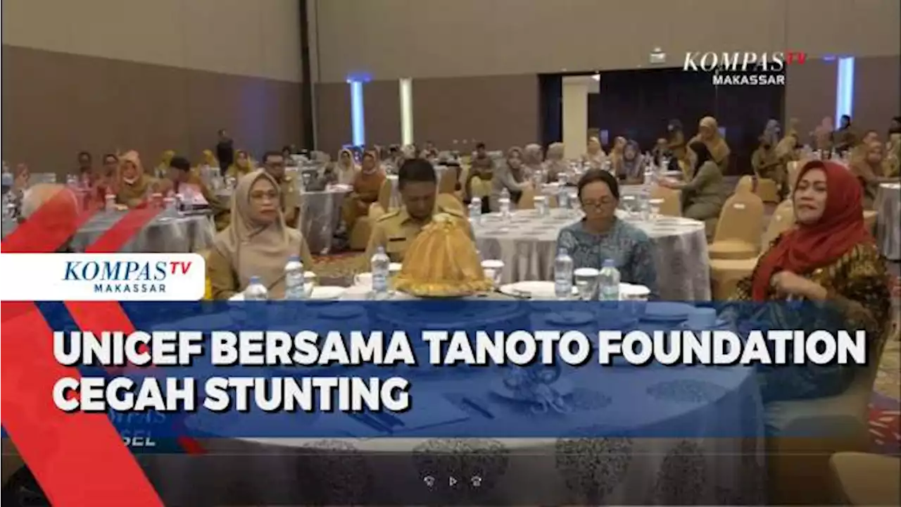 UNICEF Bersama Tanoto Foundation Cegah Stunting