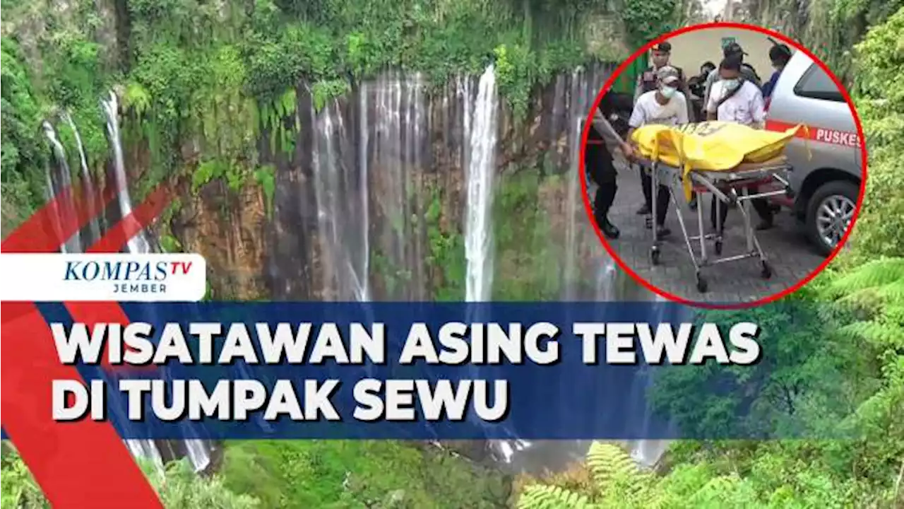 Wisatawan Asing Tewas Terjatuh di Air Terjun Tumpak Sewu Lumajang