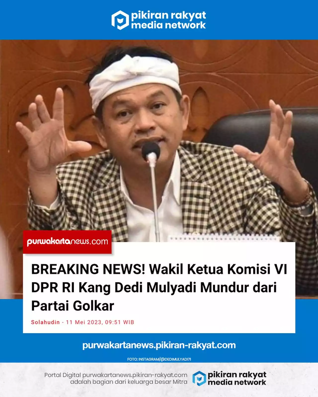 BREAKING NEWS! Wakil Ketua Komisi VI DPR RI Kang Dedi Mulyadi Mundur dari Partai Golkar